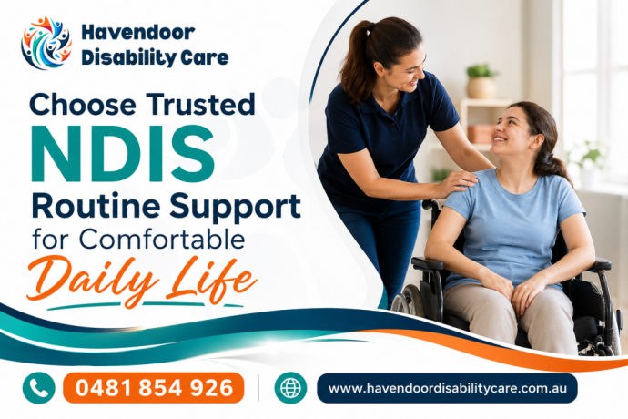 choose-trusted-ndis-routine-support-for-comfortable-daily-life-big-0