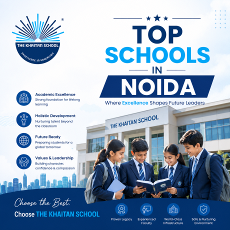 choosing-among-the-top-schools-in-noida-why-consider-the-khaitan-school-big-0