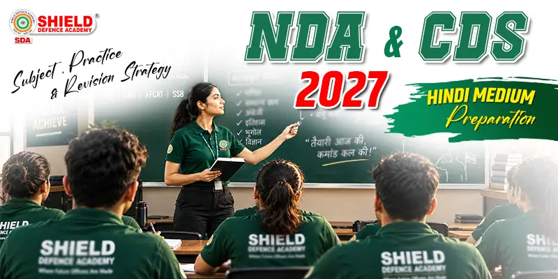 nda-cds-2027-hindi-medium-preparation-subjects-practice-revision-strategy-big-0
