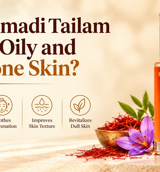 is-kumkumadi-tailam-good-for-oily-and-acne-prone-skin